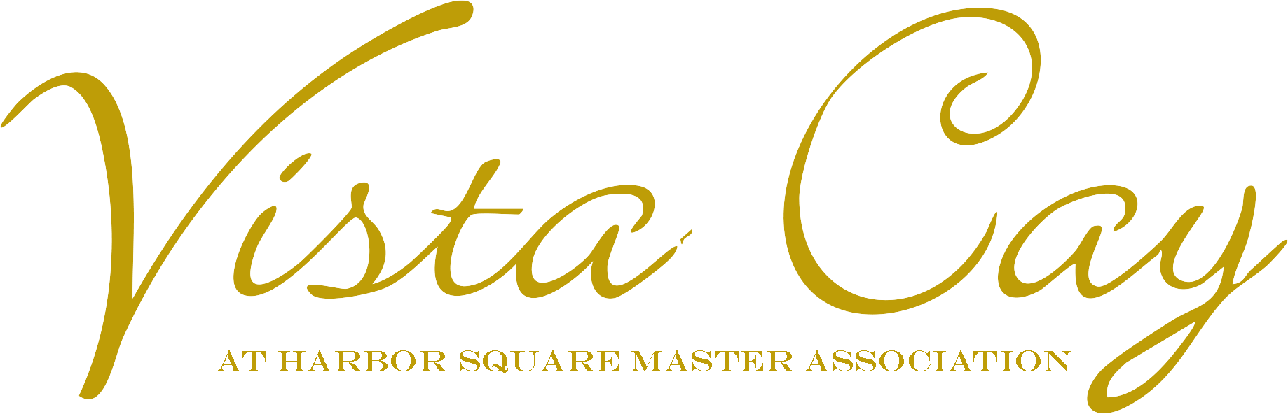 Welcome to Vista Cay at Harbor Square